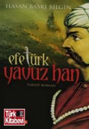 
Efe Türk Yavuz Han
