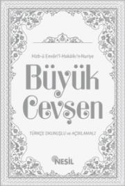 Büyük Cevşen  Türkçe Okunuşlu ve Açıklamalı    (Orta Boy, Mealli, Şamua, 4 Renk)    Hizb-ü Envari'l-hakaikı'n Nuriye