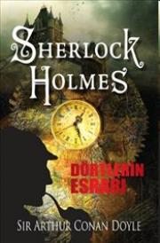 Sherlock Holmes : Dörtlerin Esrarı