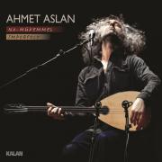 Na Mükemmel  Imperfect Ahmet Aslan