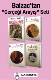 Balzac'tan Gerçeği Arayış Seti  (4 Kitap Birarada) Dünyanın En Büyük Yazarından!