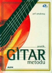 Pratik Gitar Metodu (CD İlaveli)Arif Ortakmaç