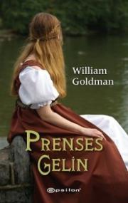 Prenses GelinWilliam Goldman